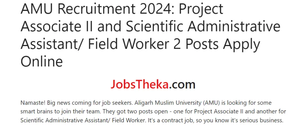 AMU Recruitment 2024: Project Associate II and Scientific Administrative Assistant/ Field Worker 2 Posts Apply Online