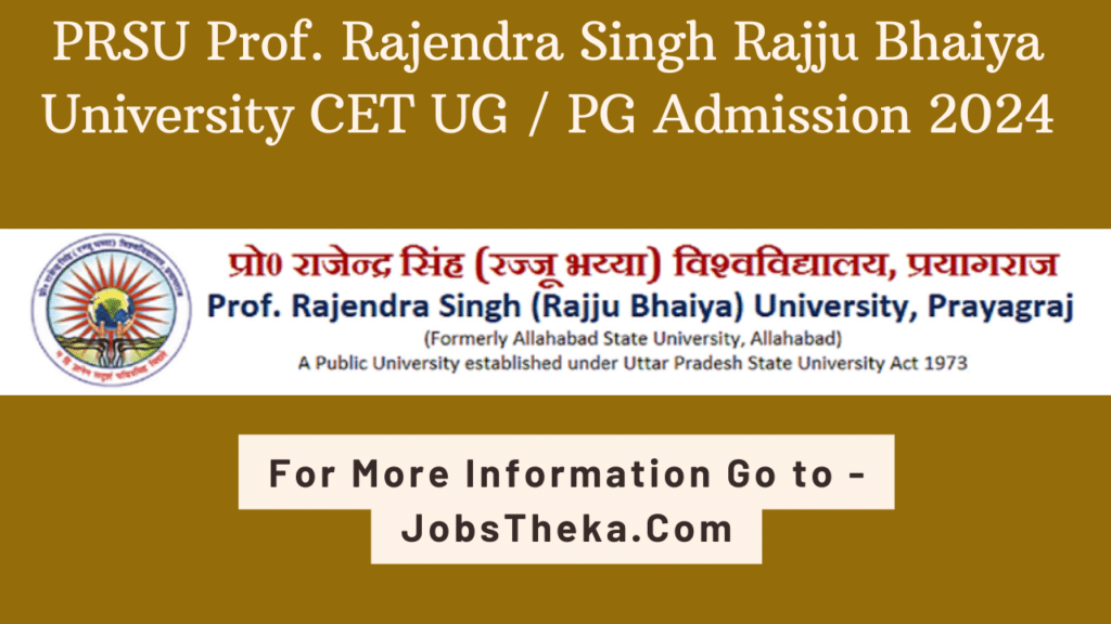 PRSU Prof. Rajendra Singh Rajju Bhaiya University CET UG / PG  Admission 2024