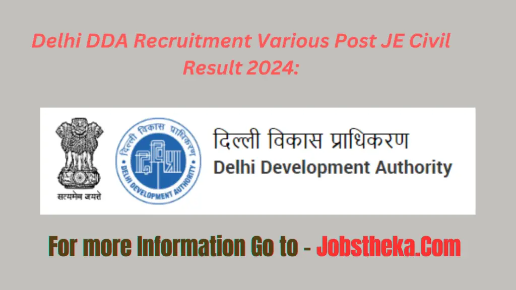 Delhi DDA Recruitment Various Post JE Civil Result 2024: