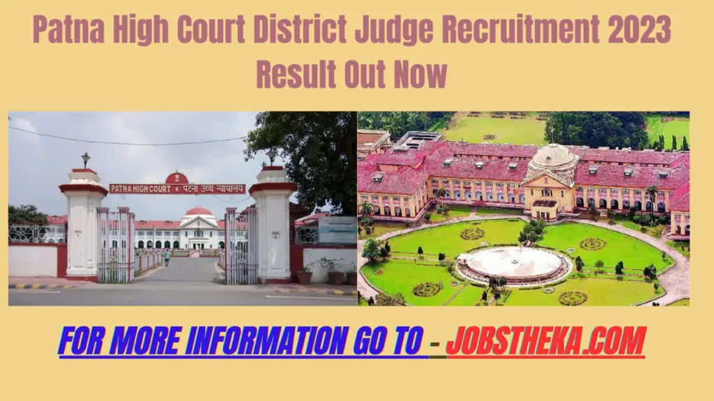Patna High Court District Judge Recruitment 2023 Result Out Now